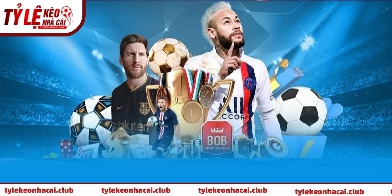 Tỷ Lệ Kèo Nhà Cái đạt được những dấu mốc đáng chú ý